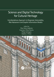 Science and Digital Technology for Cultural Heritage - Interdisciplinary Approach to Diagnosis, Vulnerability, Risk Assessment and Graphic Information Models: Proceedings of the 4th International Congress Science and Technology for the Conservation of Cultural Heritage (TechnoHeritage 2019), March 26-30, 2019, Sevilla, Spain book cover