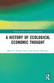 A History of Ecological Economic Thought book cover
