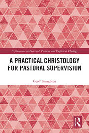 A Practical Christology for Pastoral Supervision book cover