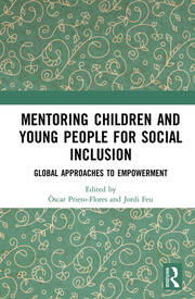 Mentoring Children and Young People for Social Inclusion: Global Approaches to Empowerment book cover