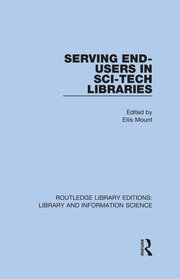 Serving End-Users in Sci-Tech Libraries book cover