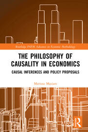 The Philosophy of Causality in Economics: Causal Inferences and Policy Proposals book cover