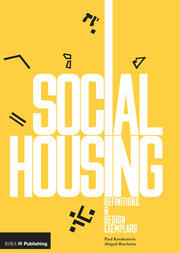Social Housing: Definitions and Design Exemplars book cover