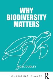 Why Biodiversity Matters book cover