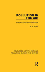 Pollution in the Air: Problems, Policies and Priorities book cover
