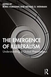 The Emergence of Illiberalism: Understanding a Global Phenomenon book cover