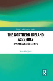 The Northern Ireland Assembly: Reputations and Realities book cover