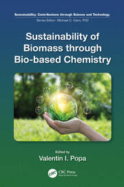 Sustainability of Biomass through Bio-based Chemistry book cover