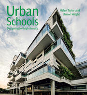 Urban Schools: Designing for High Density book cover