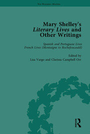 Mary Shelley's Literary Lives and Other Writings, Volume 2 book cover