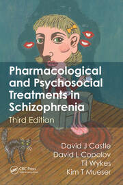Pharmacological and Psychosocial Treatments in Schizophrenia book cover