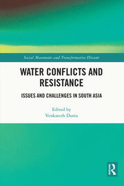 Water Conflicts and Resistance: Issues and Challenges in South Asia book cover