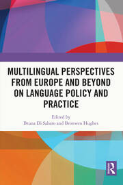 Multilingual Perspectives from Europe and Beyond on Language Policy and Practice book cover