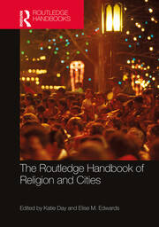 The Routledge Handbook of Religion and Cities book cover