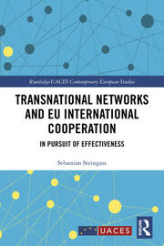 Transnational Networks and EU International Cooperation: In Pursuit of Effectiveness book cover