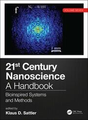 21st Century Nanoscience – A Handbook: Bioinspired Systems and Methods (Volume Seven) book cover
