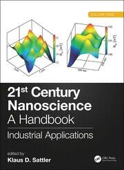 21st Century Nanoscience – A Handbook: Industrial Applications (Volume Nine) book cover