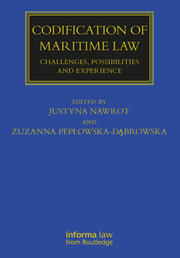 Codification of Maritime Law: Challenges, Possibilities and Experience book cover