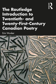 The Routledge Introduction to Twentieth- and Twenty-First-Century Canadian Poetry book cover