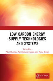 Low Carbon Energy Supply Technologies and Systems book cover