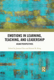 Emotions in Learning, Teaching, and Leadership: Asian Perspectives book cover