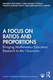 A Focus on Ratios and Proportions: Bringing Mathematics Education Research to the Classroom book cover
