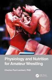 Physiology and Nutrition for Amateur Wrestling book cover
