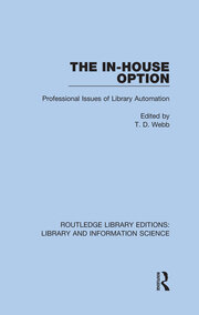 The In-House Option: Professional Issues of Library Automation book cover