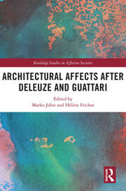 Architectural Affects after Deleuze and Guattari book cover
