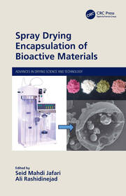 Spray Drying Encapsulation of Bioactive Materials book cover