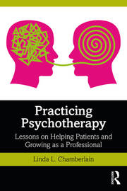 Practicing Psychotherapy: Lessons on Helping Patients and Growing as a Professional book cover