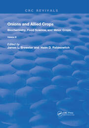 Onions and Allied Crops: Volume III: Biochemistry, Food Science, and Minor Crops book cover