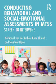 Conducting Behavioral and Social-Emotional Assessments in MTSS: Screen to Intervene book cover