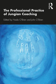 The Professional Practice of Jungian Coaching: Corporate Analytical Psychology book cover