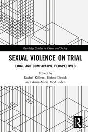 Sexual Violence on Trial: Local and Comparative Perspectives book cover