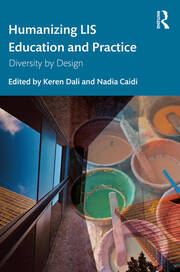 Humanizing LIS Education and Practice: Diversity by Design book cover