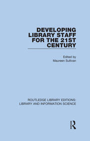 Developing Library Staff for the 21st Century book cover