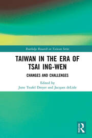 Taiwan in the Era of Tsai Ing-wen: Changes and Challenges book cover