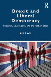 Brexit and Liberal Democracy: Populism, Sovereignty, and the Nation-State book cover