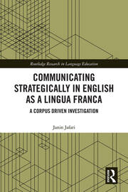 Communicating Strategically in English as a Lingua Franca: A Corpus Driven Investigation book cover
