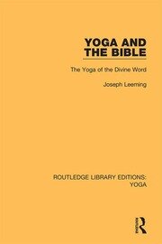 Yoga and the Bible: The Yoga of the Divine Word book cover