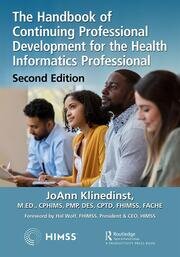 The Handbook of Continuing Professional Development for the Health Informatics Professional book cover