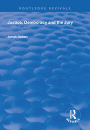 Justice, Democracy and the Jury book cover