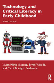 Technology and Critical Literacy in Early Childhood book cover