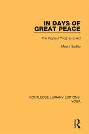 In Days of Great Peace: The Highest Yoga as Lived book cover