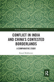 Conflict in India and China's Contested Borderlands: A Comparative Study book cover