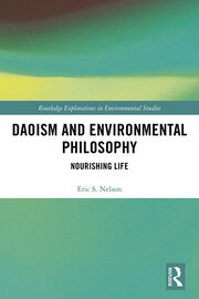 Daoism and Environmental Philosophy: Nourishing Life book cover