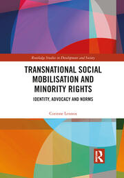 Transnational Social Mobilisation and Minority Rights: Identity, Advocacy and Norms book cover