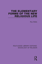 The Elementary Forms of the New Religious Life book cover