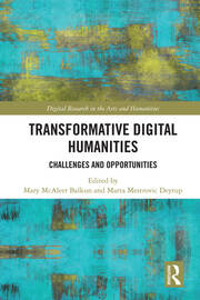 Transformative Digital Humanities: Challenges and Opportunities book cover